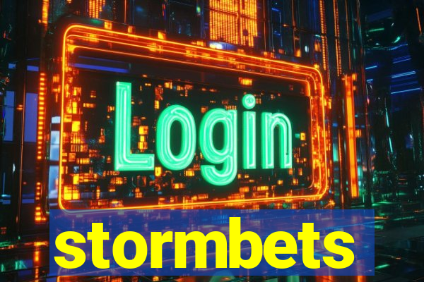 stormbets