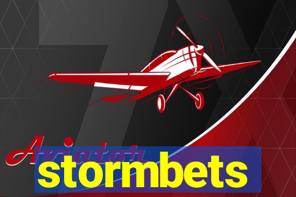 stormbets