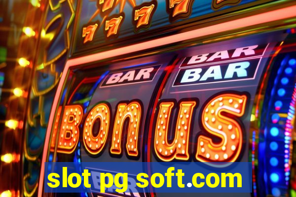 slot pg soft.com