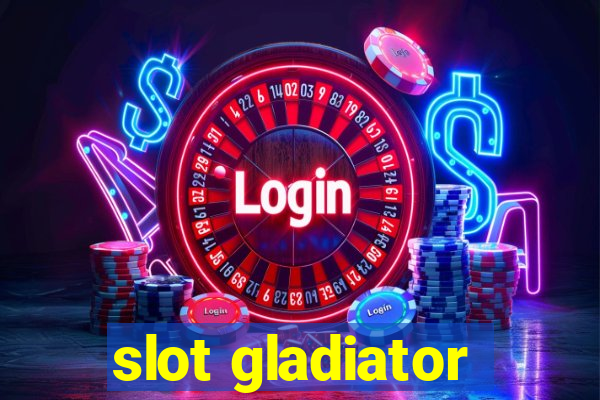 slot gladiator