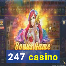 247 casino