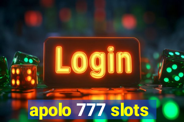 apolo 777 slots