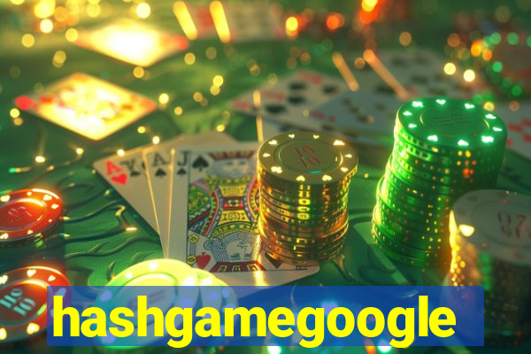 hashgamegoogle