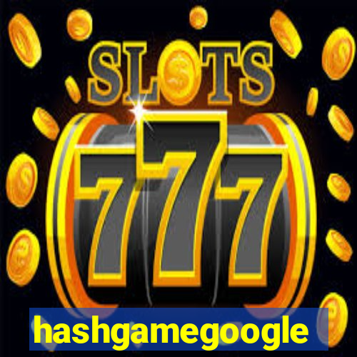 hashgamegoogle