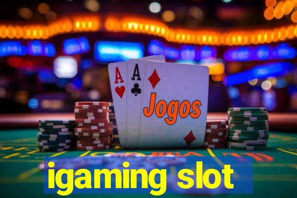 igaming slot