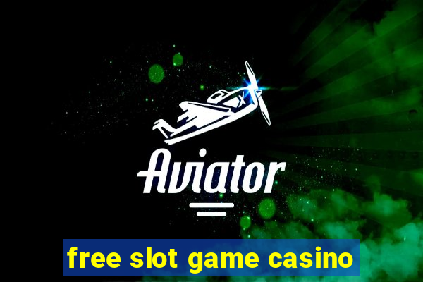 free slot game casino