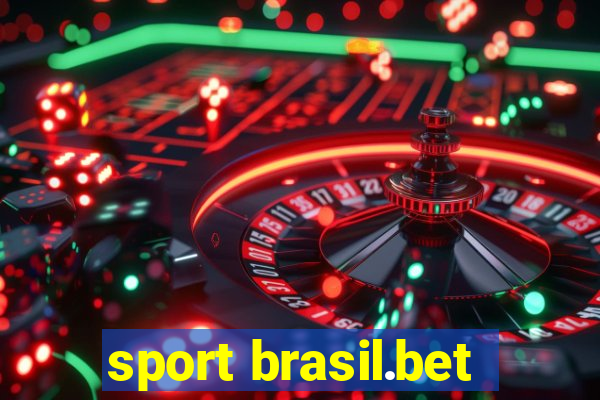 sport brasil.bet