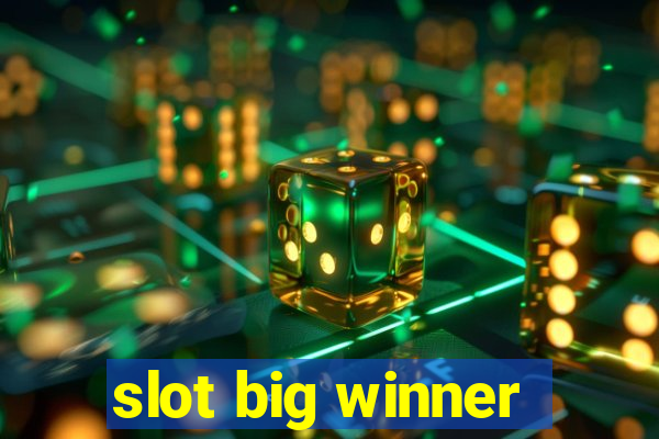 slot big winner