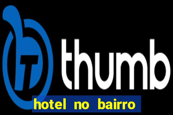 hotel no bairro bet芒nia bh