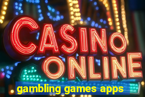 gambling games apps