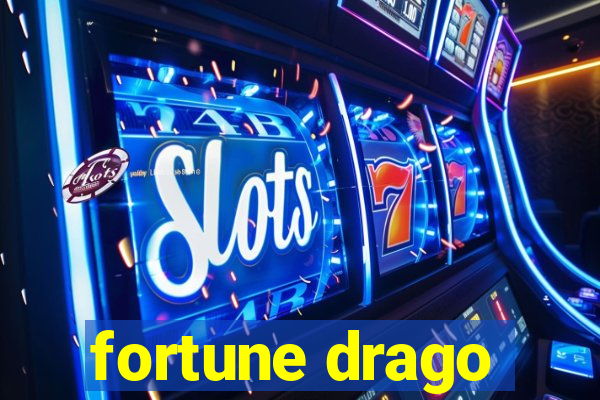 fortune drago