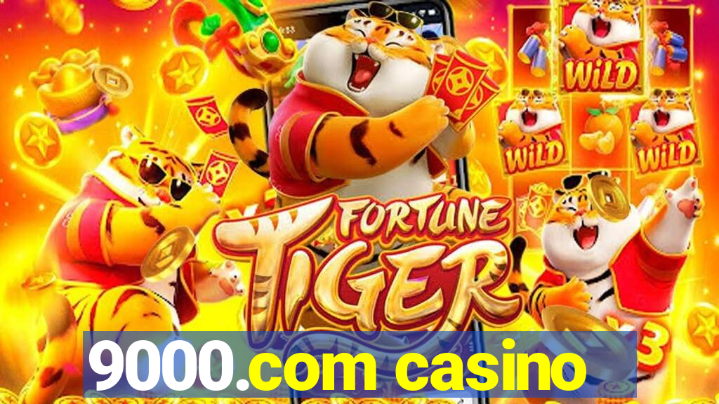 9000.com casino