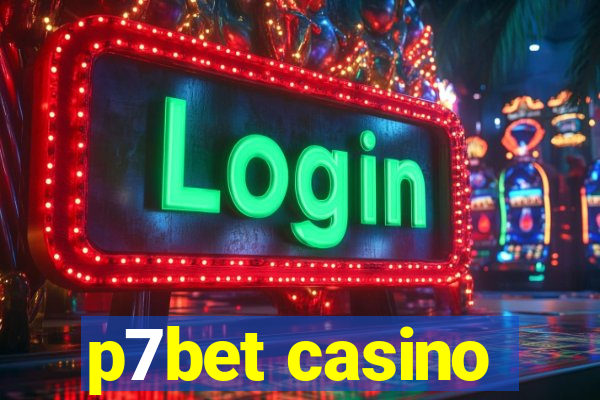 p7bet casino