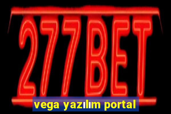 vega yazılım portal