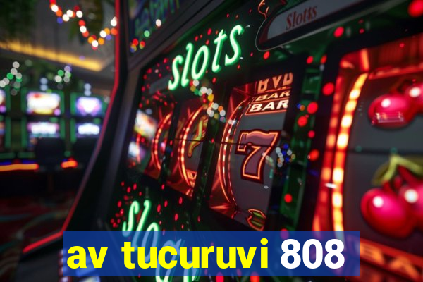 av tucuruvi 808