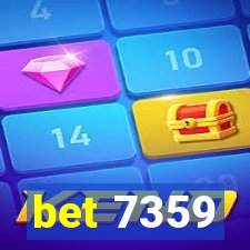 bet 7359