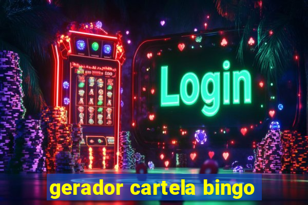 gerador cartela bingo