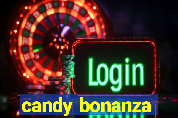 candy bonanza