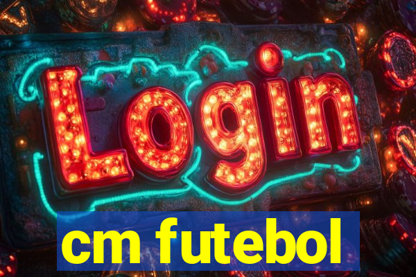 cm futebol