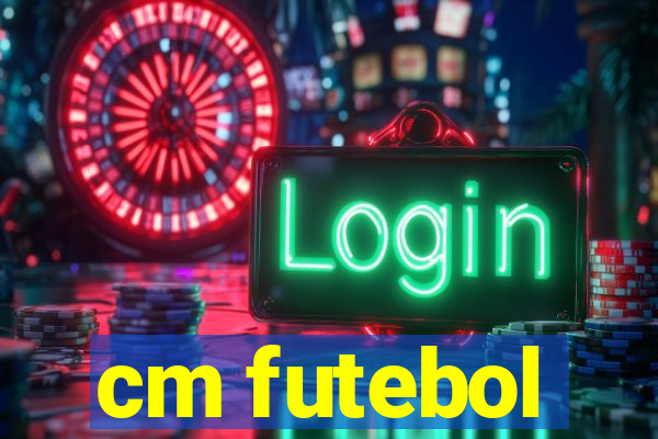 cm futebol