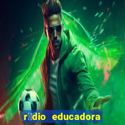 r谩dio educadora de caetit茅