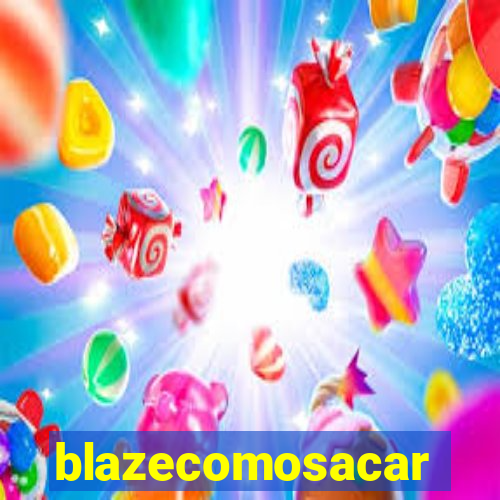 blazecomosacar