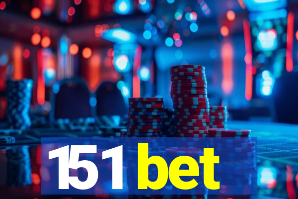 151 bet