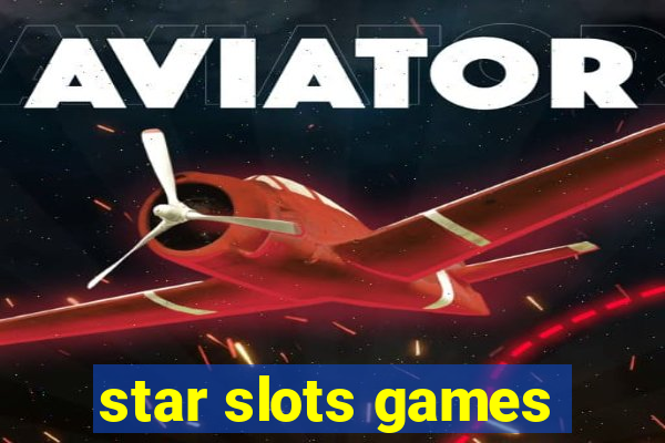 star slots games