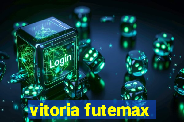 vitoria futemax