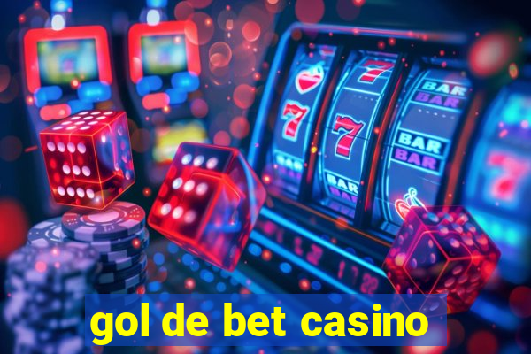 gol de bet casino