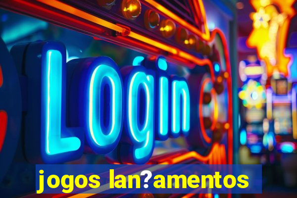 jogos lan?amentos