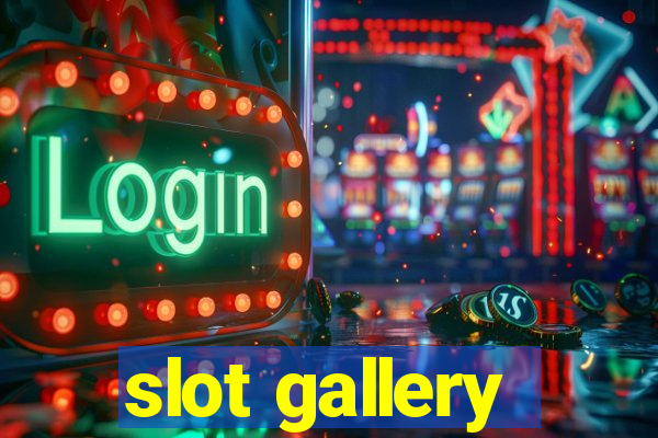 slot gallery