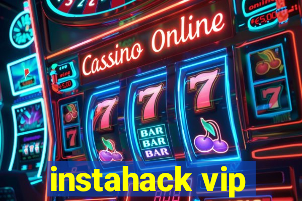 instahack vip