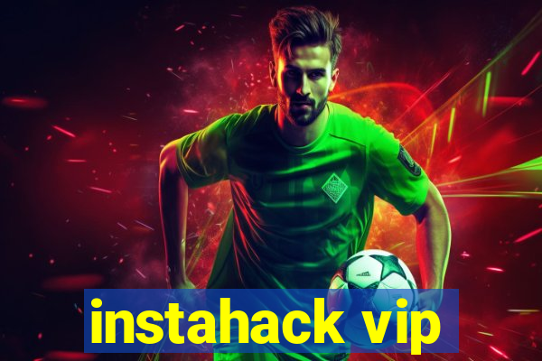 instahack vip