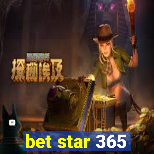 bet star 365