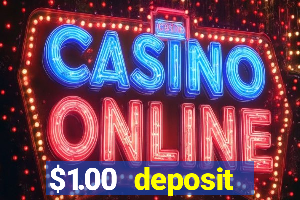 $1.00 deposit casino nz