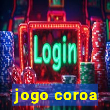 jogo coroa