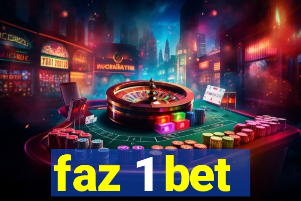 faz 1 bet