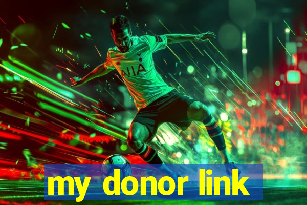 my donor link