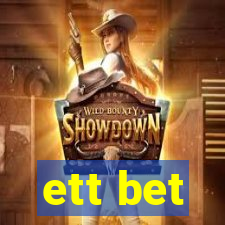 ett bet