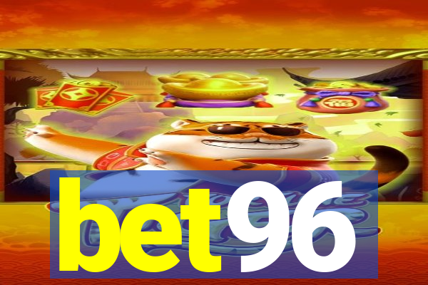 bet96