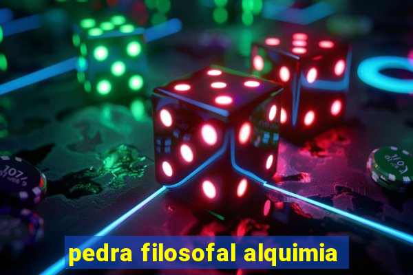 pedra filosofal alquimia