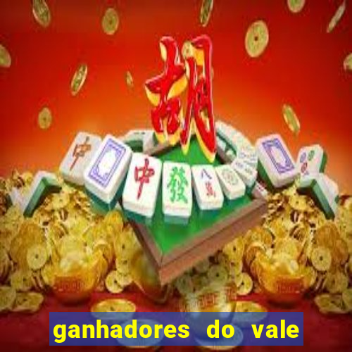 ganhadores do vale sorte de hoje