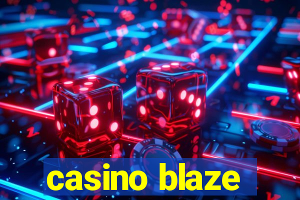 casino blaze