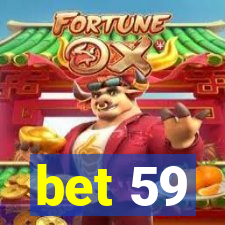 bet 59