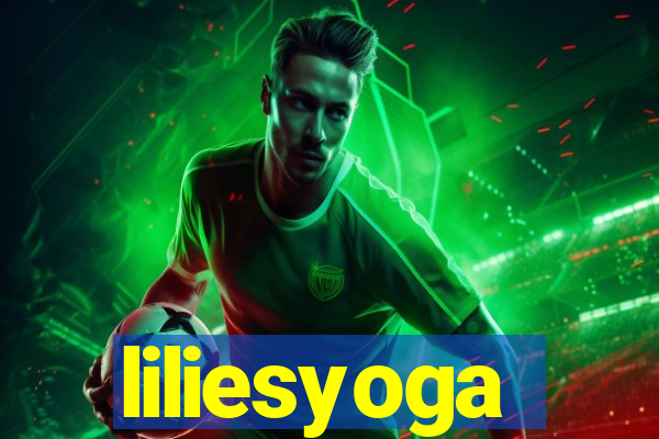 liliesyoga