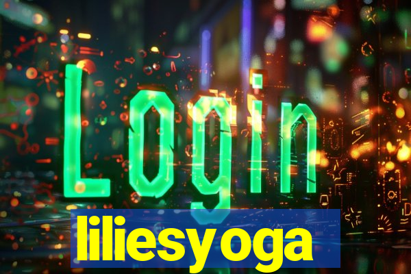 liliesyoga