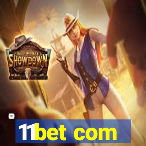 11bet com