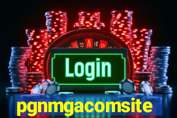 pgnmgacomsite