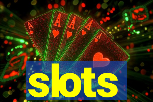 slots